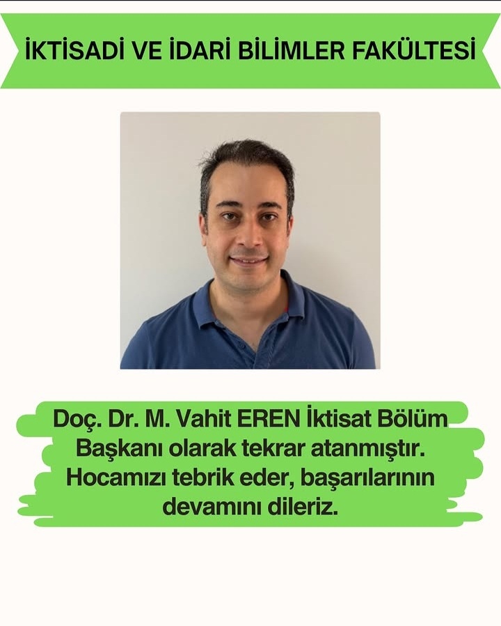 İktisat Bölüm Başkanı Ataması